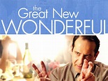 The Great New Wonderful (2005) - Rotten Tomatoes