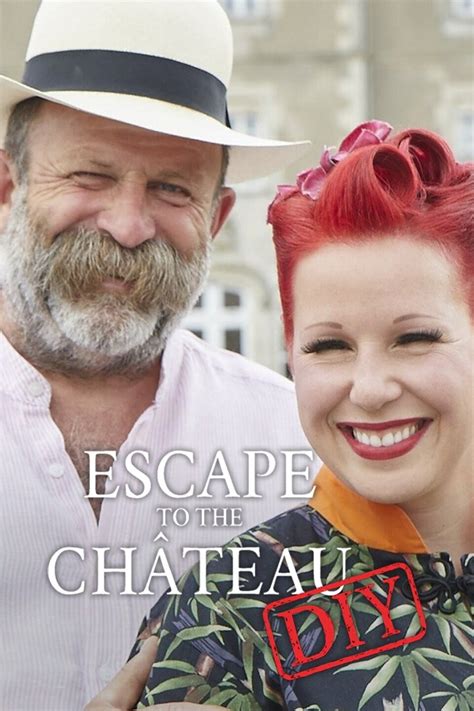Escape To The Chateau Diy Season 5 Rotten Tomatoes