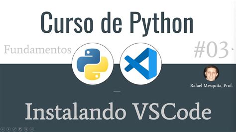 Curso De Python Instalando Visual Studio Code YouTube