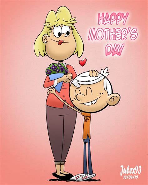 Happy Mothers Day Loud House Characters Happy Mothers Happy Mothers Day