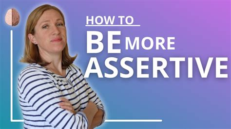 How To Be Assertive The Assertive Communication Style Youtube