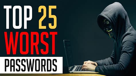 Is Your Password Hackable Top 25 Worst Passwords 2017 Youtube