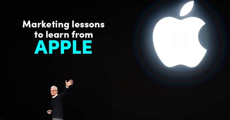 10 Marketing Lessons You Can Learn From Apple Marketing Mind