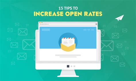 Improve Your Email Marketing15 Tips To Increase Email Open Rates