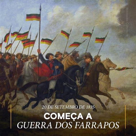 Canal History Brasil On Twitter Hojenahistória No Dia 20 De Setembro De 1835 Tinha Início A