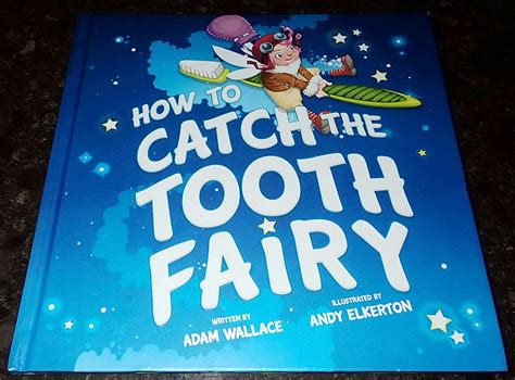 How To Catch The Tooth Fairy Picture Story Book Nos Kids Preloved Central