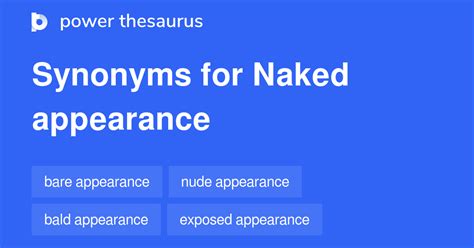 Naked Appearance Synonyms 7 Words And Phrases For Naked Appearance