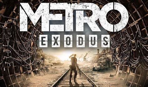 Latest Metro Exodus Trailer Showcases Epic Story New Gameplay
