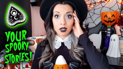 Sharing Your Spooky Stories Happy Halloween Youtube