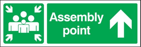 Assembly Point Straight On Sign
