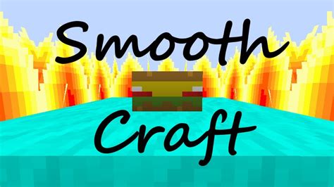 Smooth Craft Minecraft Texture Pack