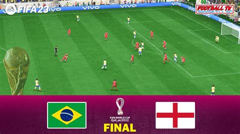 Fifa 23 Brazil Vs England Final Fifa World Cup Qatar 2022 Full