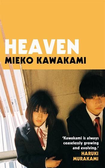 Review HEAVEN By Mieko Kawakami Translating Women