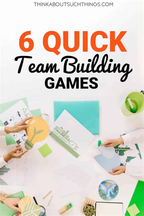 6 Quick Team Building Games To Energize Your Team Work Team Building