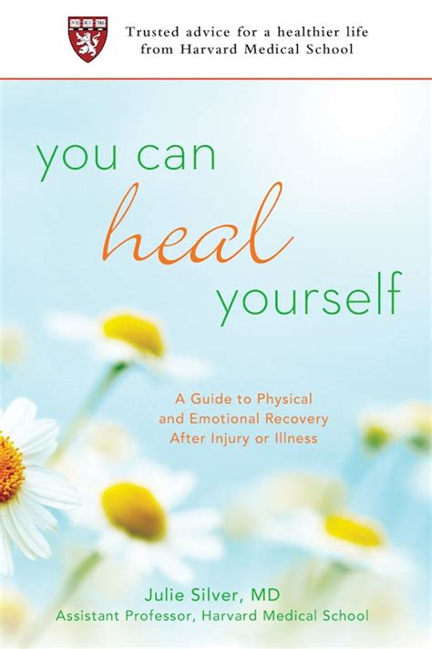 You Can Heal Yourself A Guide To Physical And Emotional Healing After