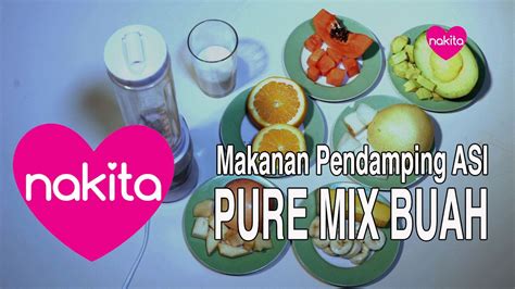 Pure, something that is innocent and cute. Menu MPASI : Pure Mix Buah - Tabloid Nakita - YouTube