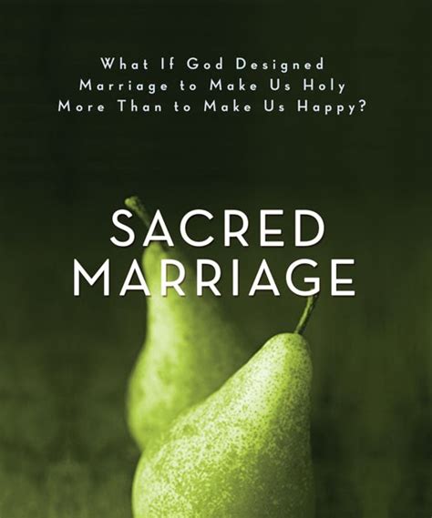 Sacred Marriage By Gary Thomas