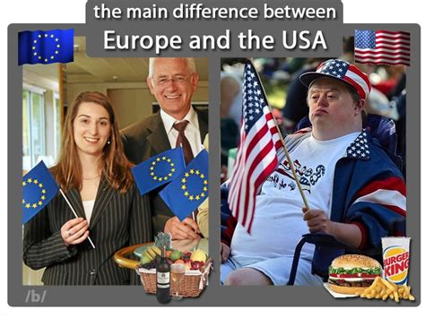 Image 263591 The Main Difference Between Europe And Usa Know