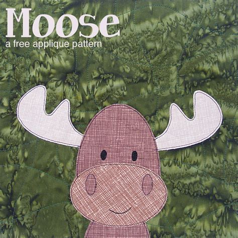 Free Moose Applique Pattern Designed Especially For Beginners Moose