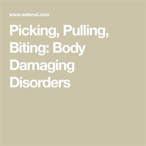 Picking Pulling Biting Body Damaging Disorders With Pictures Body