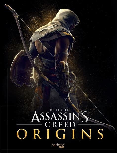 Tout L Art De Assasin S Creed Origin S Un Superbe Artbook Sur L