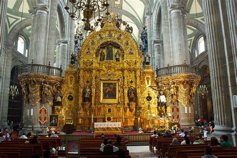 Historia Y Curiosidades De La Catedral Metropolitana De México — Mi Viaje