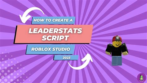 How To Make A Leaderstats Script Roblox Studio Tutorial 2023 Youtube
