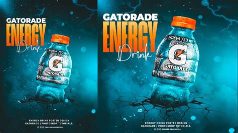 Gatorade Energy Drink Poster Design Youtube