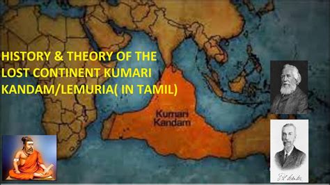 history theory and evidences of the lost continent kumari kandam lemuria in tamil youtube