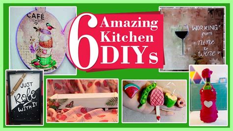6 Amazing Kitchen Diys Kitchen Decor Crafts Easy Kitchen Crafts