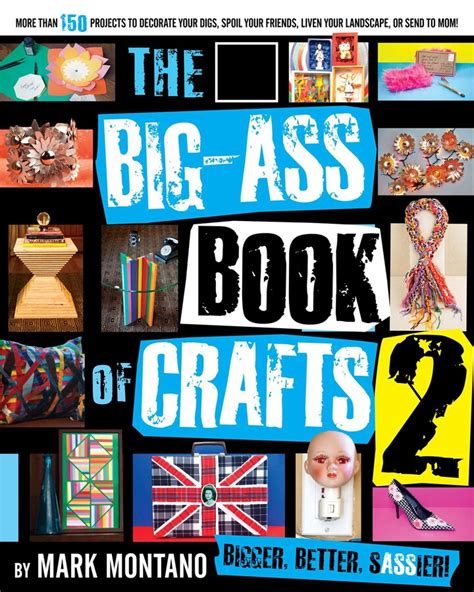 The Big Ass Book Of Crafts 2 Ebook By Mark Montano Official Publisher