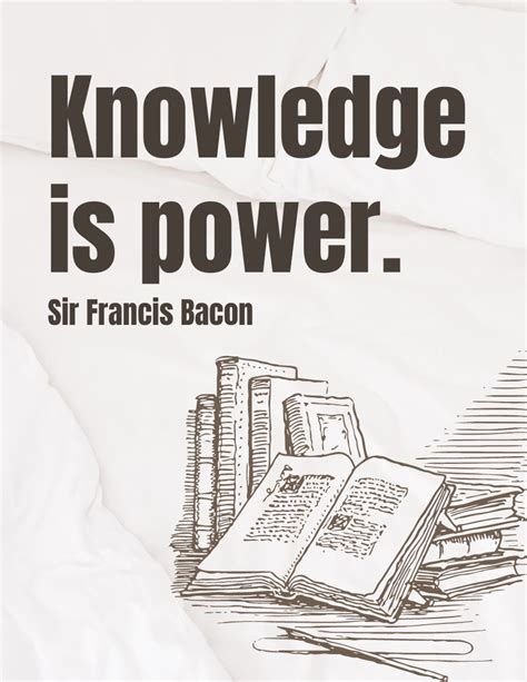 Knowledge Is Power Sir Francis Bacon Quote Template