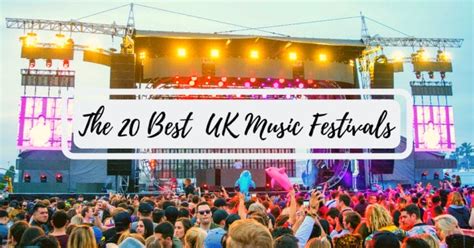 Uk Music Festivals 2023 The 19 Best Uk Festivals To Add To Your Bucketlist