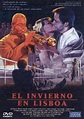 El invierno en Lisboa (1991) - FilmAffinity