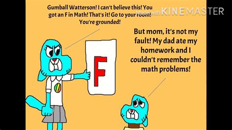 Gumball Gets Grounded Rant Youtube