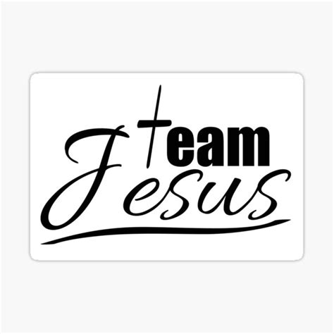 Team Jesus Sticker For Sale By Laysonjld01 Redbubble