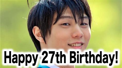 Happy 27th Birthday Congratulations To Hanyu From All Over The World