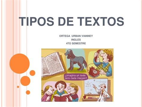 Los Tipos De Textos