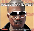 Maximum Kanye West, Kanye West | CD (album) | Muziek | bol.com