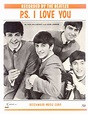 "P.S. I Love You" by The Beatles. The in-depth story behind the songs ...