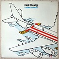 Neil Young ‎– Landing On Water (1986) Vinyl, LP, Album – Voluptuous ...