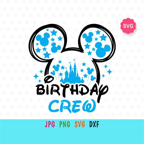 Disney Birthday Crew Svg For Cricut Mickey Birthday Boy Print Etsy
