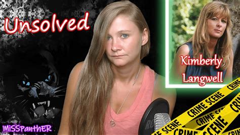 The Strange Disappearance Of Kimberly Ann Langwell Youtube