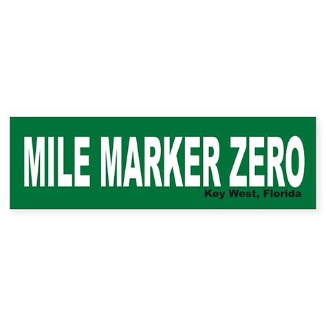 Mile Marker Zero Key West Bumper Bumper Sticker By Milezeroshop