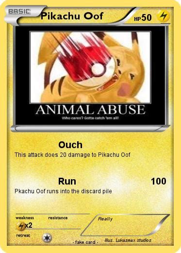 Pokémon Pikachu Oof Ouch My Pokemon Card