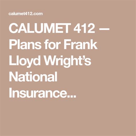 National lloyds insurance company headquarters is in dallas, texas. CALUMET 412 — Plans for Frank Lloyd Wright's National Insurance... | Lloyd wright, National ...