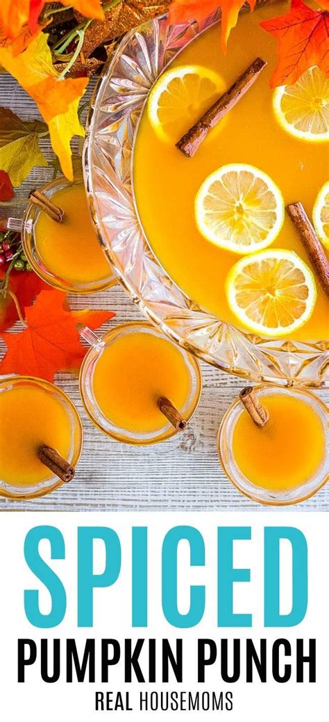 Your Holiday Gatherings Aren T Complete Until Your Serve Up A Bowl Of Spiced Pumpkin Punch This