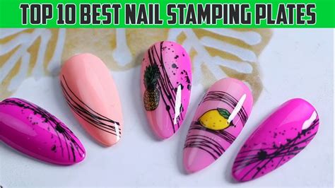 Top 10 Best Nail Stamping Plates Nail Stamping Kit Ladies Corner