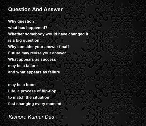 Question And Answer By Kishore Kumar Das Question And Answer Poem