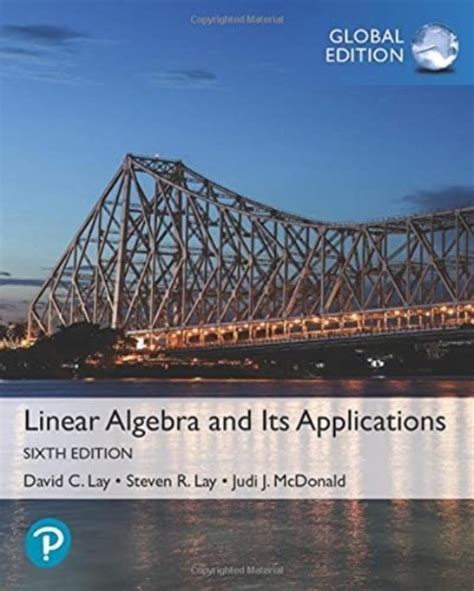 Linear Algebra And Its Applications Global Edition 9781292351216